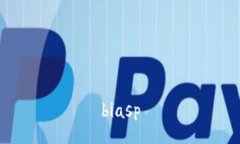 biasp